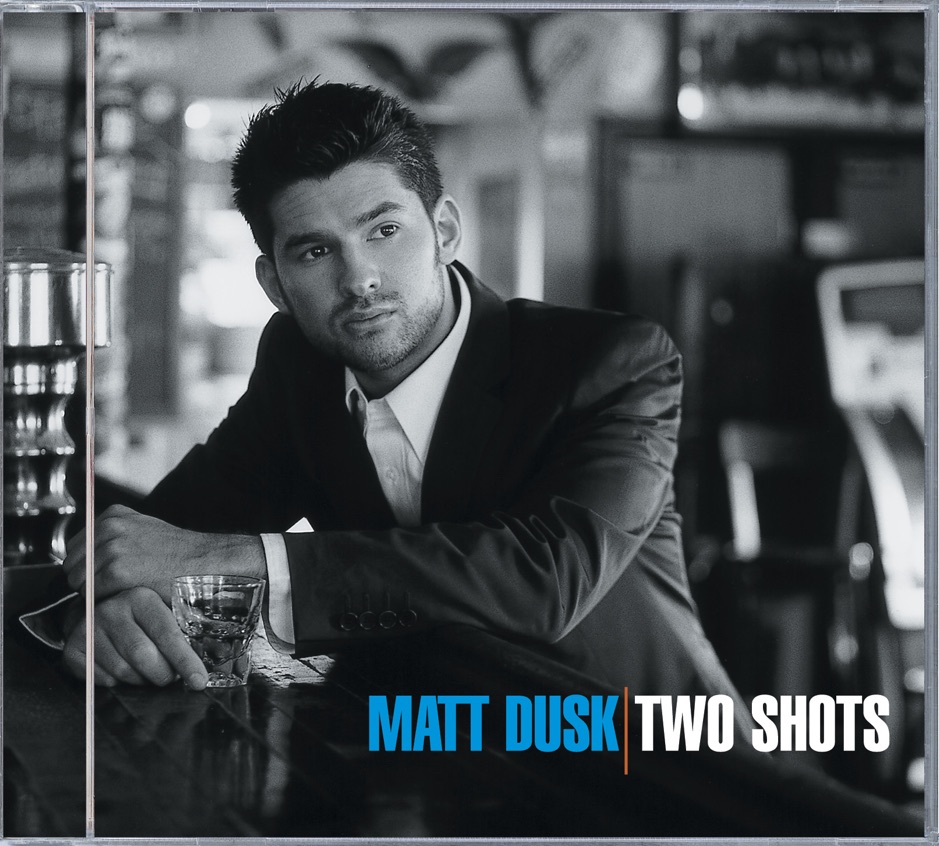 Matt Dusk - Two Shots